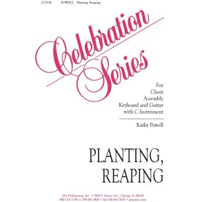 Planting, Reaping : C Instrument