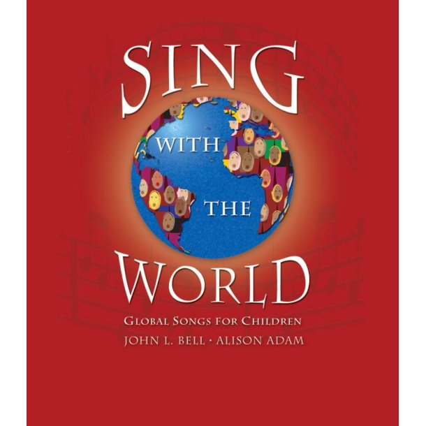 Sing with the World - Music book