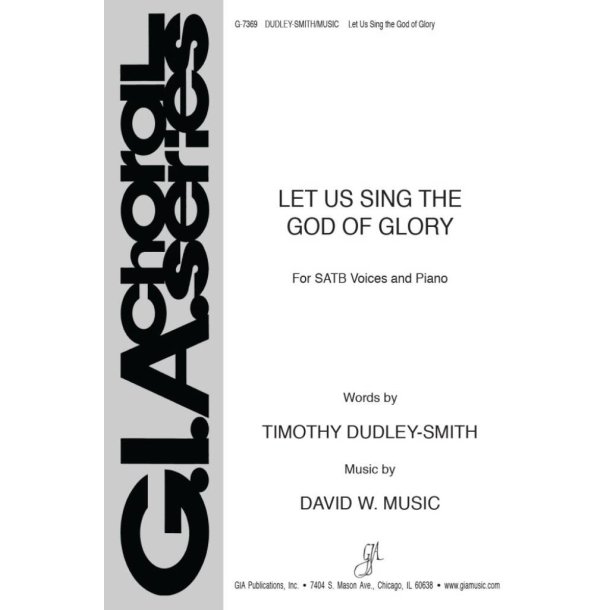 Let Us Sing the God of Glory