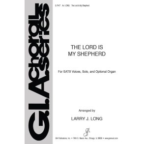 The Lord Is My Shepherd : Optional Organ