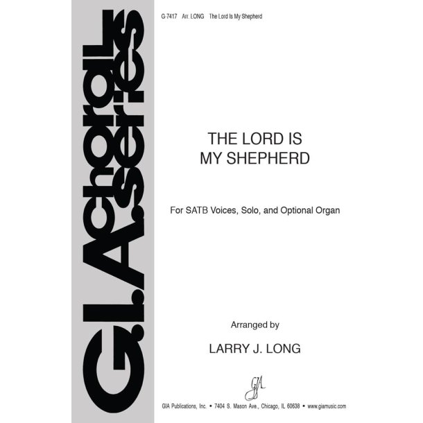 The Lord Is My Shepherd : Optional Organ