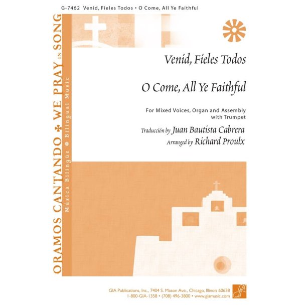 O Come All Ye Faithful / Venid, Fieles Todos