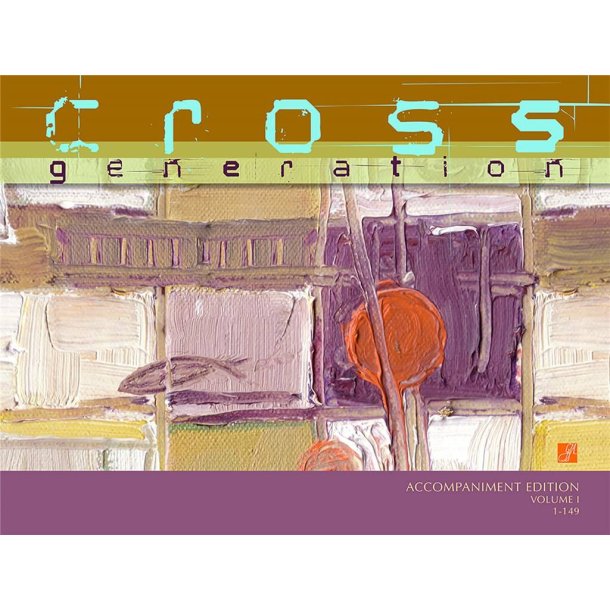 Cross Generation-Accompaniment Edition