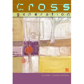 Cross Generation-Guitar/Choir
