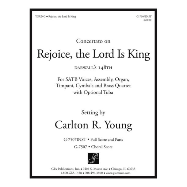 Concertato on Rejoice, the Lord Is King : Trumpet I, II- Trombone I, II- Tuba, Timpani and Suspended Cymbal