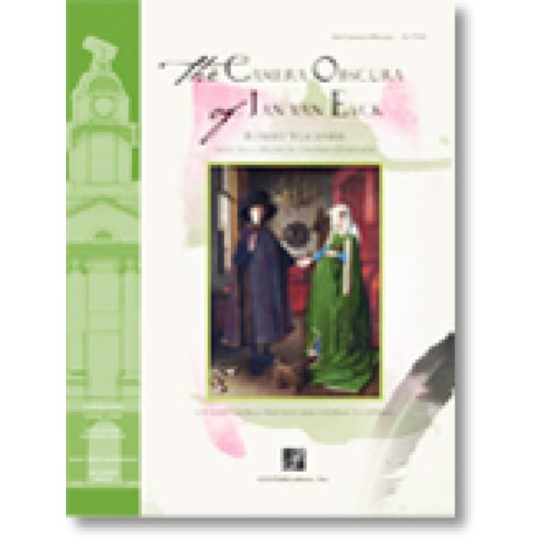 The Camera Obscura of Jan van Eyck : Dieci Medaglioni Ten Medallions