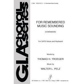 For Remembered Music Sounding