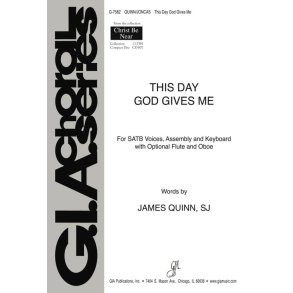 This Day God Gives Me