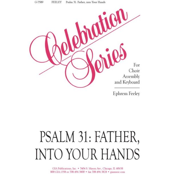 Psalm 31: Father, into Your Hands