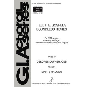 Tell the Gospel's Boundless Riches