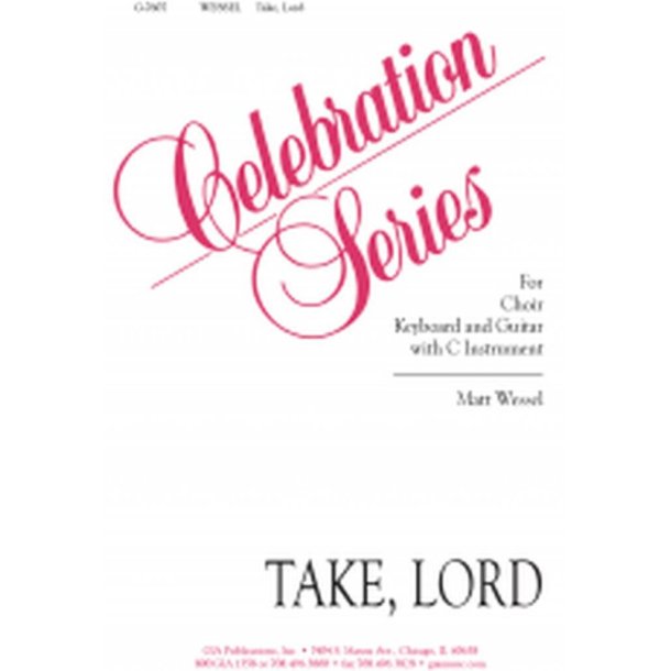 Take, Lord