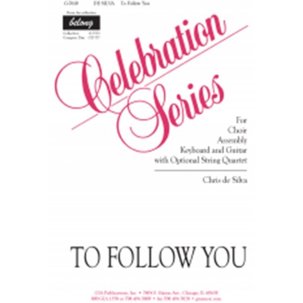 To Follow You