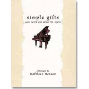 Simple Gifts : Hymns and Songs for Piano