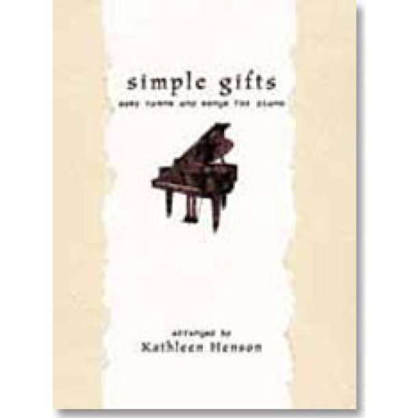 Simple Gifts : Hymns and Songs for Piano