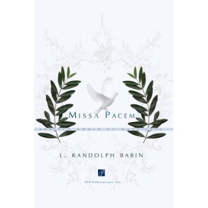 Missa Pacem - Full Score : Revised Order of Mass 2010