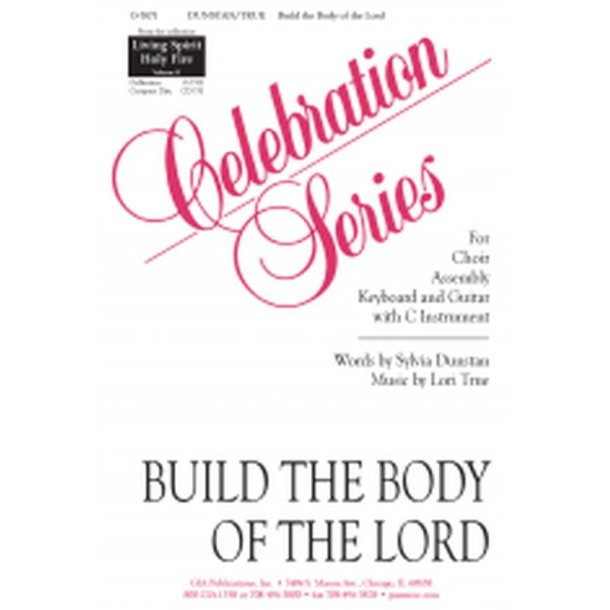 Build the Body of the Lord