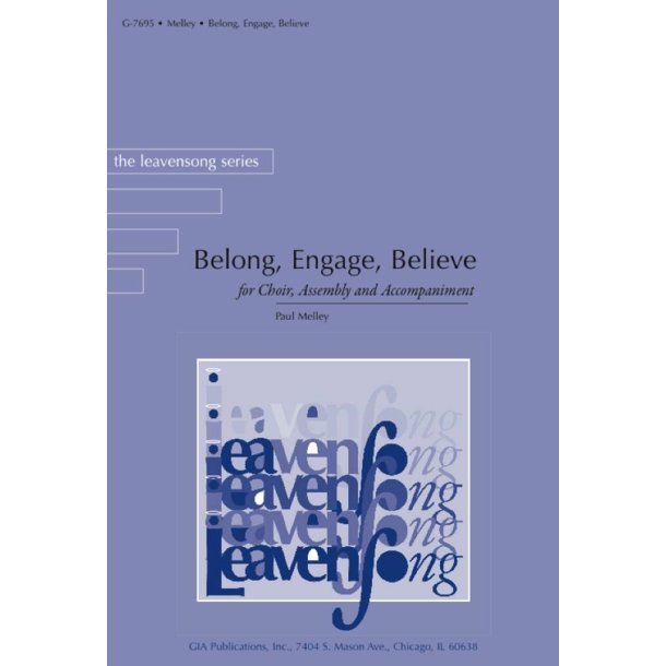 Belong, Engage, Believe