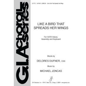 Like a Bird That Spreads Her Wings