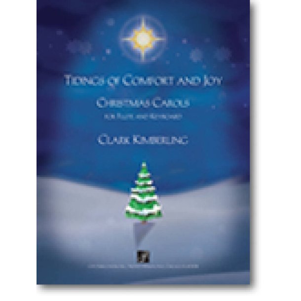 Tidings of Comfort and Joy : Christmas Carols for Flute and Keyboard
