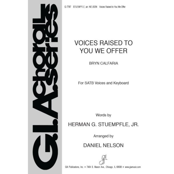 Voices Raised to You We Offer
