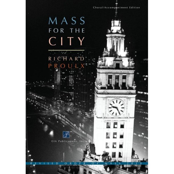 Mass for the City - Brass and Timpani Parts : Brass Quartet (2 Trumpets, 2 Trombones) and Timpani