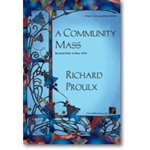 Community Mass, A - Choral / Accompaniment Edition : Revised Order of Mass 2010
