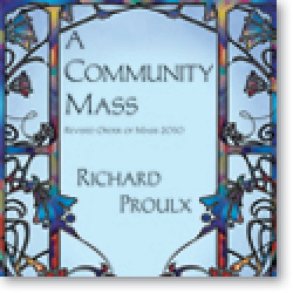 Community Mass, A - CD : Revised Order of Mass 2010