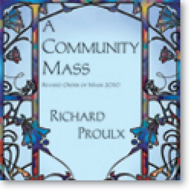Community Mass, A - CD : Revised Order of Mass 2010