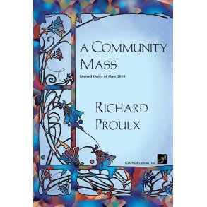 Community Mass, A - Flute Part : Flute