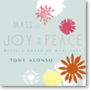 Mass of Joy and Peace - CD : Revised Order of Mass 2010
