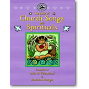 The Book of Church Songs and Spirituals