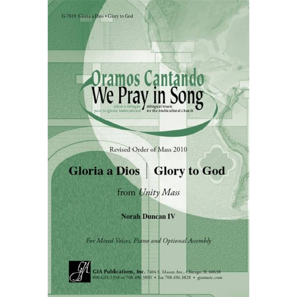 Gloria a Dios / Glory to God from Unity Mass : Revised Order of Mass 2010