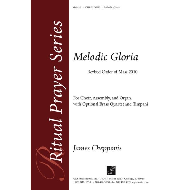 Melodic Gloria : Revised Order of Mass 2010