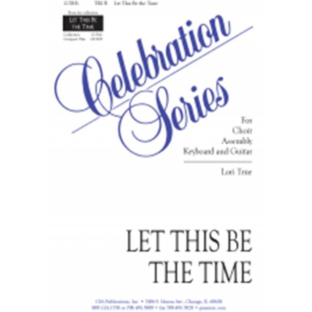 Let This Be the Time - Guitar Edition : Guitar