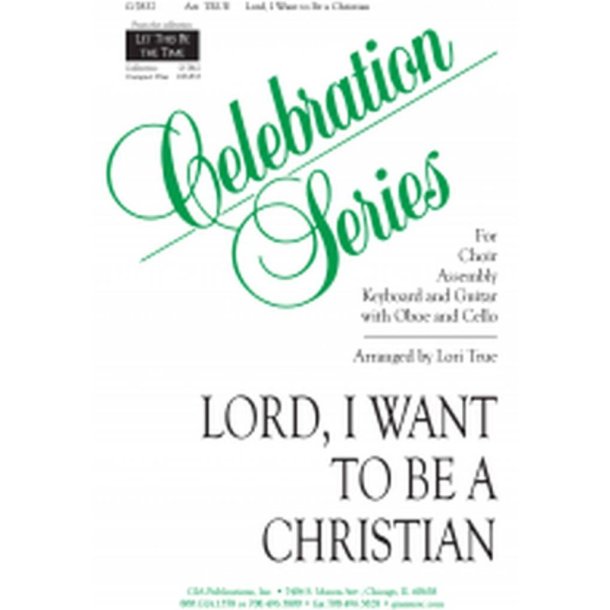 Lord, I Want to Be a Christian - Instrument parts