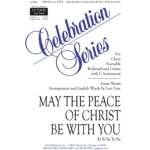 May the Peace of Christ Be with You