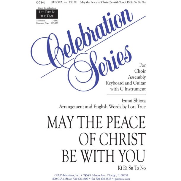 May the Peace of Christ Be with You