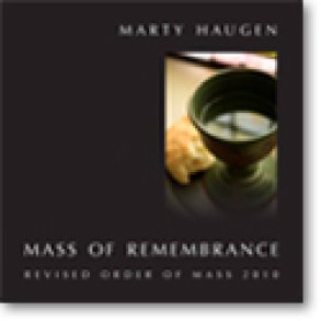 Mass of Remembrance - CD : Revised Order of Mass 2010