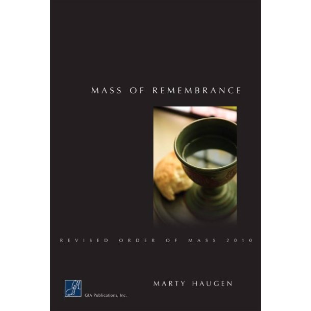 Mass of Remembrance - Guitar : Revised Order of Mass 2010