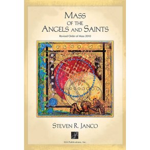 Mass of the Angels and Saints - Full Score : Revised Order of Mass 2010