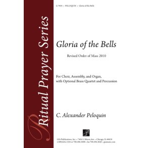 Gloria of the Bells - Instrument Parts : Revised Order of Mass 2010