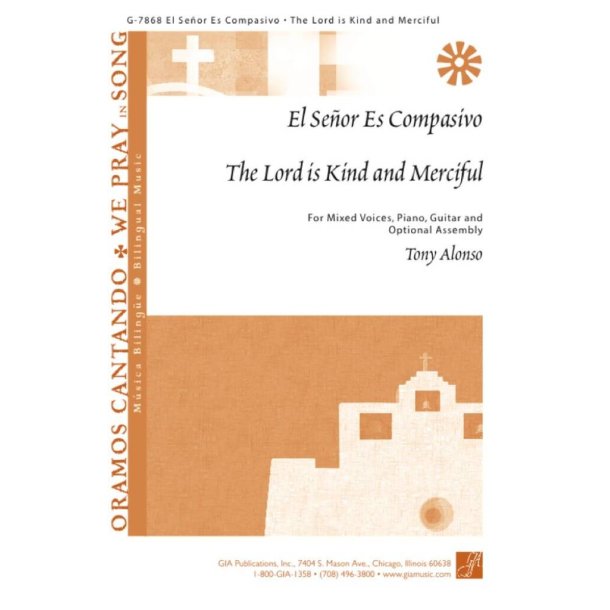 The Lord Is Kind and Merciful
