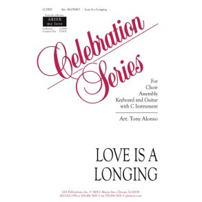 Love Is a Longing
