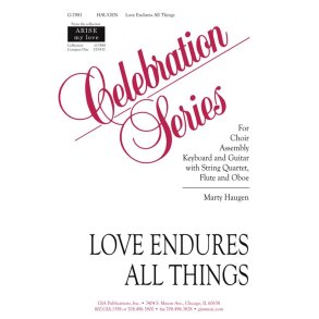 Love Endures All Things