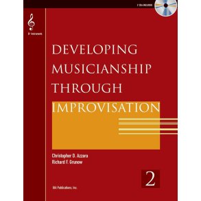 Developing Musicianship through Improvisation Bk 2 : B flat Instruments