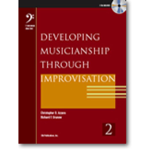 Developing Musicianship through Improvisation Bk 2 : F Instruments