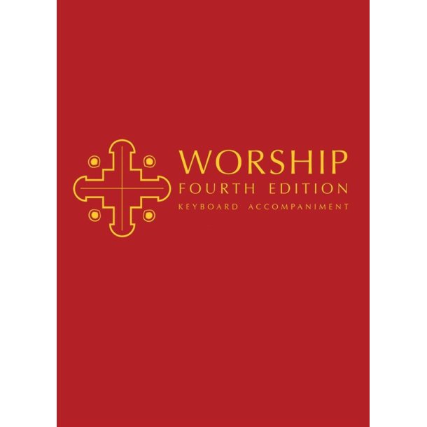 Worship 4th Edition - Keyboard Looseleaf