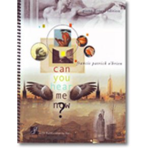 Can You Hear Me Now - Piano/Vocal Edition