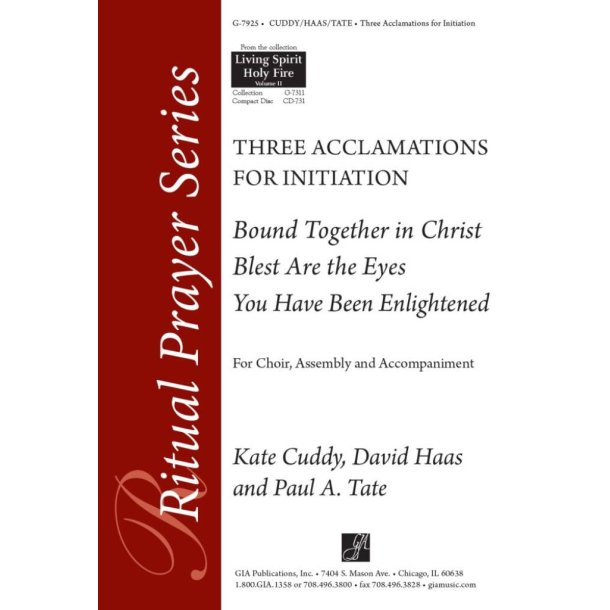Three Acclamations for Initiation : Bound Together in Christ - You Have Been Enlightened - Blest Are the Eyes