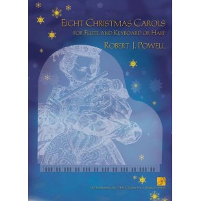 8 Christmas Carols for Flute and Keyboard or Harp